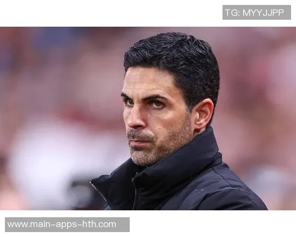 阿尔特塔谈替补席变化强调球队阵容深度提升显著